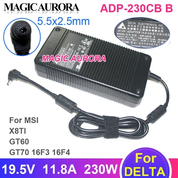 19,5 В 11.8A ADP-230CB B 230 Вт Адаптер Для MSI GT60 GT70 16F3 16F4 GT683DXR GT780DX GT780D GT685 GS75 STEALTH-243 Зарядное устройство для ноутбука