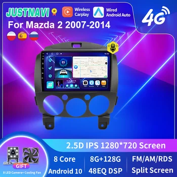 JUSTNAVI 2Din Android 10 Автомобильный Радио Мультимедийный Видеоплеер Для MAZDA 2 Mazda2 2007-2014 Навигация GPS 4G WIFI Carplay Головное устройство