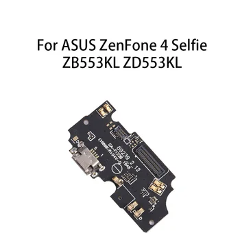 USB Порт Для зарядки Разъем док-станции Зарядная плата Для ASUS ZenFone 4 Selfie ZB553KL ZD553KL