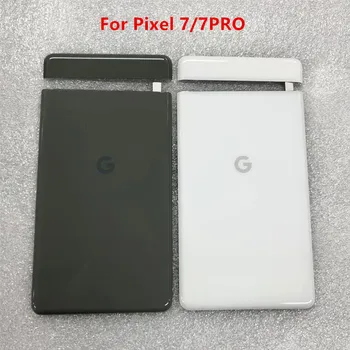 Задняя крышка батарейного отсека для Google Pixel 7 pixel 7 pro Задний стеклянный корпус Задняя крышка батарейного отсека Верхняя крышка